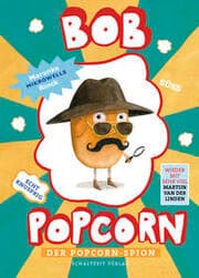 Cover von Bob Popcorn - Der Popcorn-Spion