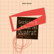 Cover von Geschichte vom schwarzen Quadrat
