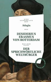 Cover von Desiderius Erasmus: Der sprichwörtliche Weltbürger