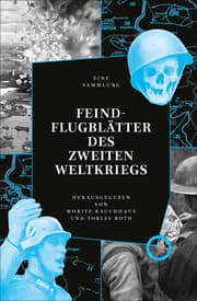 Cover von Feindflugblätter des Zweiten Weltkriegs