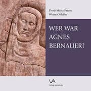 Cover von Wer war Agnes Bernauer?