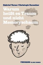 Cover von Warum heißt es Traum und nicht Memoryschaum