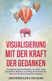 Cover von Visualisierung mit der Kraft der Gedanken
