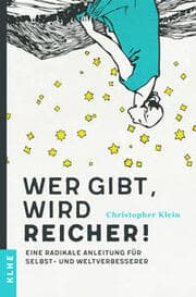 Cover von Wer gibt, wird reicher!
