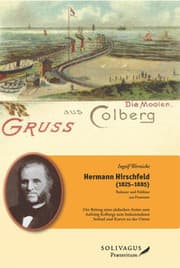 Cover von Hermann Hirschfeld (1825-1885) - Badearzt und Publizist aus Pommern