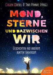 Cover von Mond, Sterne, und dazwischen wir