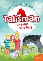 Cover von Talisman und das tote Dorf