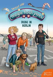 Cover von Magie hoch zwei - Diebe in Berlin
