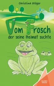 Cover von Vom Frosch der seine Heimat suchte