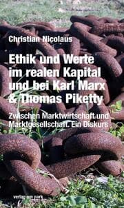 Cover von Ethik und Werte im realen Kapital und bei Karl Marx & Thomas Piketty
