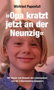 Cover von 'Opa kratzt jetzt an der Neunzig'