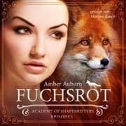 Cover von Fuchsrot, Episode 1 - Fantasy-Serie