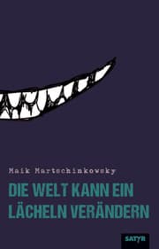 Cover von Die Welt kann ein Lächeln verändern