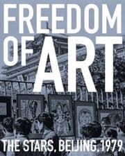 Cover von Freedom of Art: The Stars, Beijing, 1979