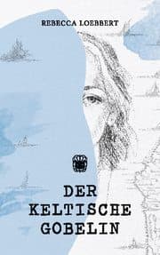 Cover von Der keltische Gobelin