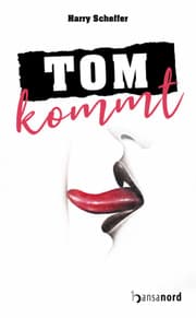 Cover von Tom kommt