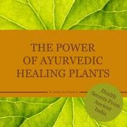 Cover von The power of Ayurvedic healing plants