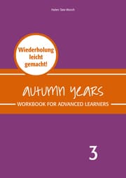 Cover von Autumn Years - Englisch für Senioren 3 - Advanced Learners - Workbook