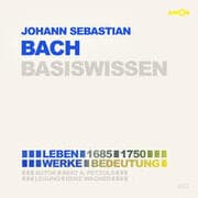 Cover von Johann Sebastian Bach - Basiswissen