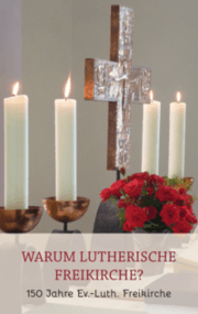 Cover von Warum lutherische Freikirche?