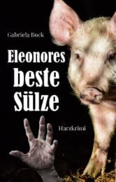Cover von Eleonores beste Sülze