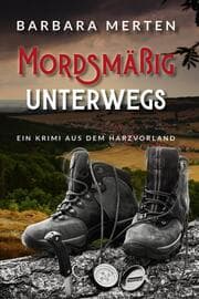 Cover von Mordsmäßig unterwegs