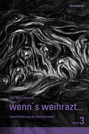 Cover von wenn's weihrazt... Band 3