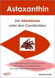 Cover von Astaxanthin - der Alleskönner unter den Carotioniden