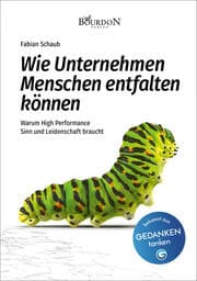 Cover von Wie Unternehmen Menschen entfalten können