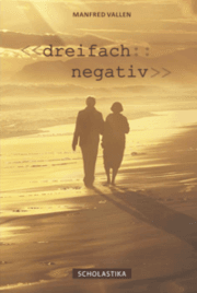 Cover von Dreifach Negativ