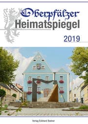Cover von Oberpfälzer Heimatspiegel / Oberpfälzer Heimatspiegel 2019