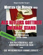 Cover von MYRTEN FÜR DORNEN - Geschichte(n) aus Weidenberg 1919-1949, Supplement