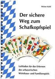 Cover von Der sichere Weg zum Schafkopfspiel