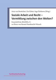 Cover von Soziale Arbeit und Recht - Vermittlung zwischen den Welten?
