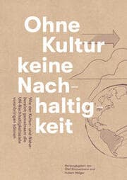 Cover von Ohne Kultur keine Nachhaltigkeit