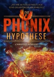 Cover von Die Phönix-Hypothese