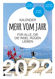 Cover von Insel Rügen Kalender 2022: Mehr vom Jahr - für alle, die die Insel Rügen lieben