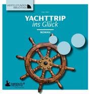 Cover von Yachttrip ins Glück