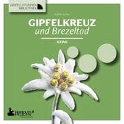 Cover von Gipfelkreuz und Brezeltod