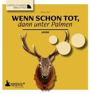 Cover von Wenn schon tot, dann unter Palmen
