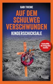 Cover von Auf dem Schulweg verschwunden