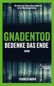 Cover von Gnadentod - Bedenke das Ende