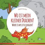 Cover von Wo ist mein kleiner Drachen? - Where is my little dragon?