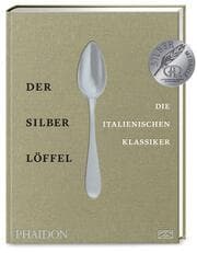 Cover von Der Silberlöffel - Die italienischen Klassiker