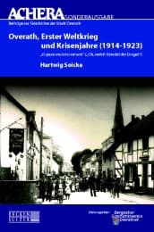 Cover von Overath, Erster Weltkrieg und Kriesenjahre (1914 - 1923)