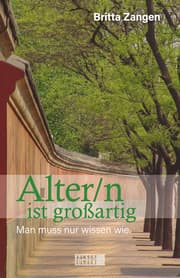 Cover von Alter/n ist großartig