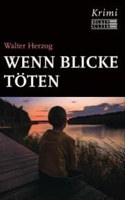 Cover von Wenn Blicke töten