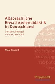 Cover von Altsprachliche Erwachsenendidaktik in Deutschland