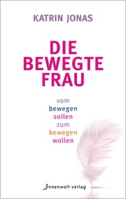 Cover von Die bewegte Frau