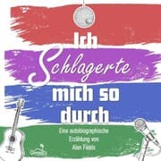Cover von Ich schlagerte mich so durch